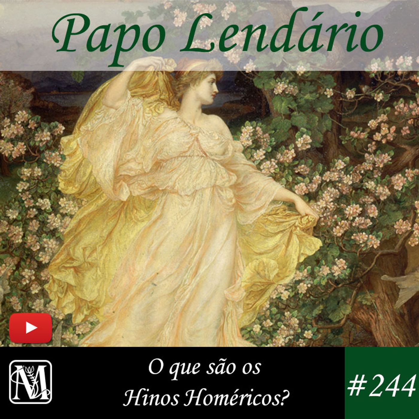 Papo Lendário #244 – O que são os Hinos Homéricos?