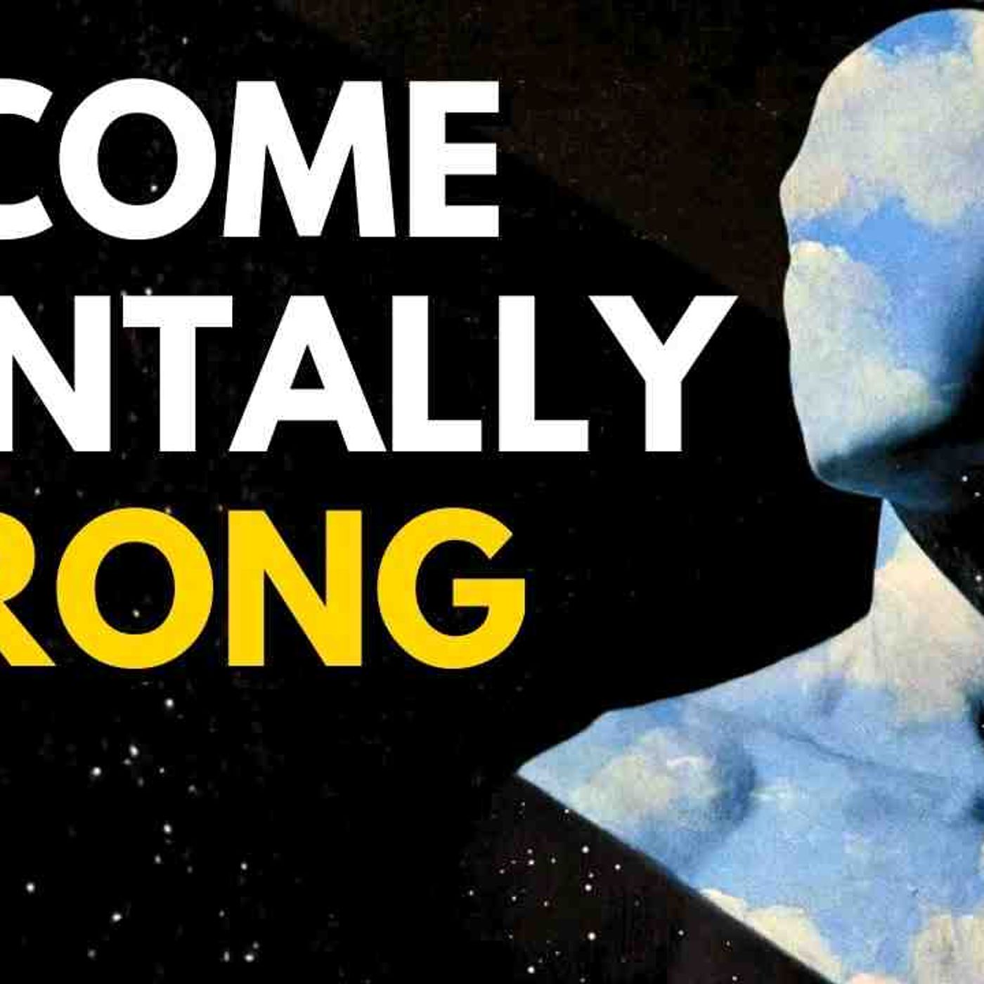 The Secret of Becoming Mentally Strong(MP3_160K) episode artwork