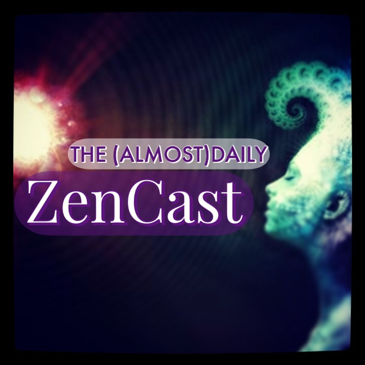 Episode 421 - The (Almost)Daily ZenCast episode artwork