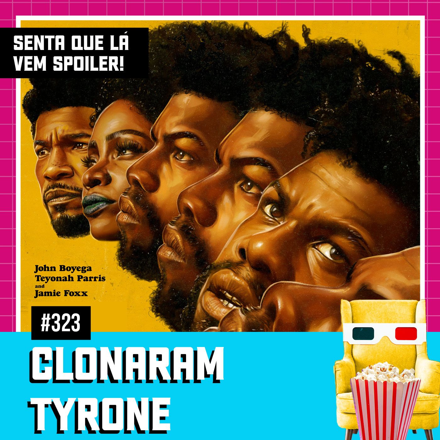 Senta Que Lá Vem Spoiler!