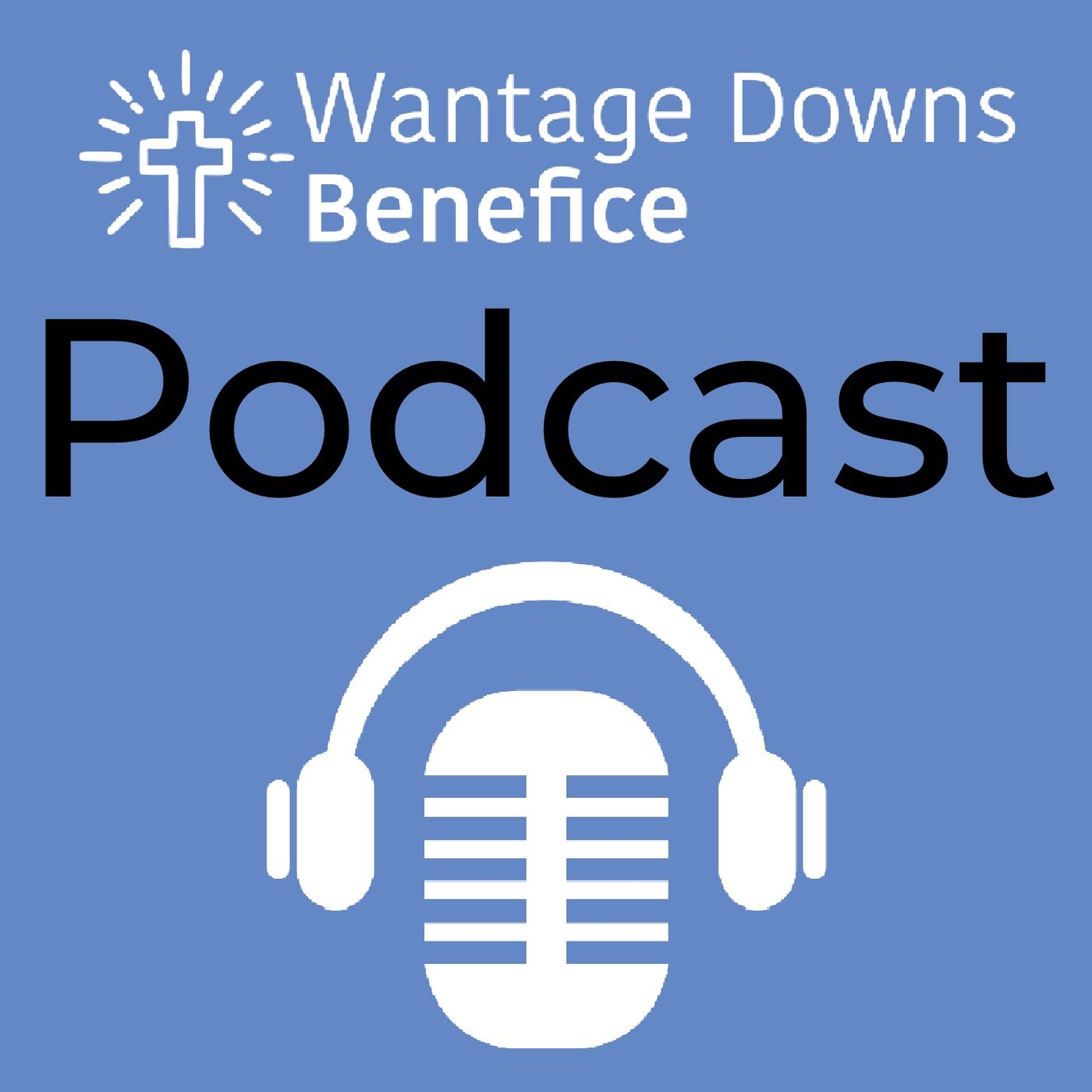 Wantage Downs Benefice Sermons