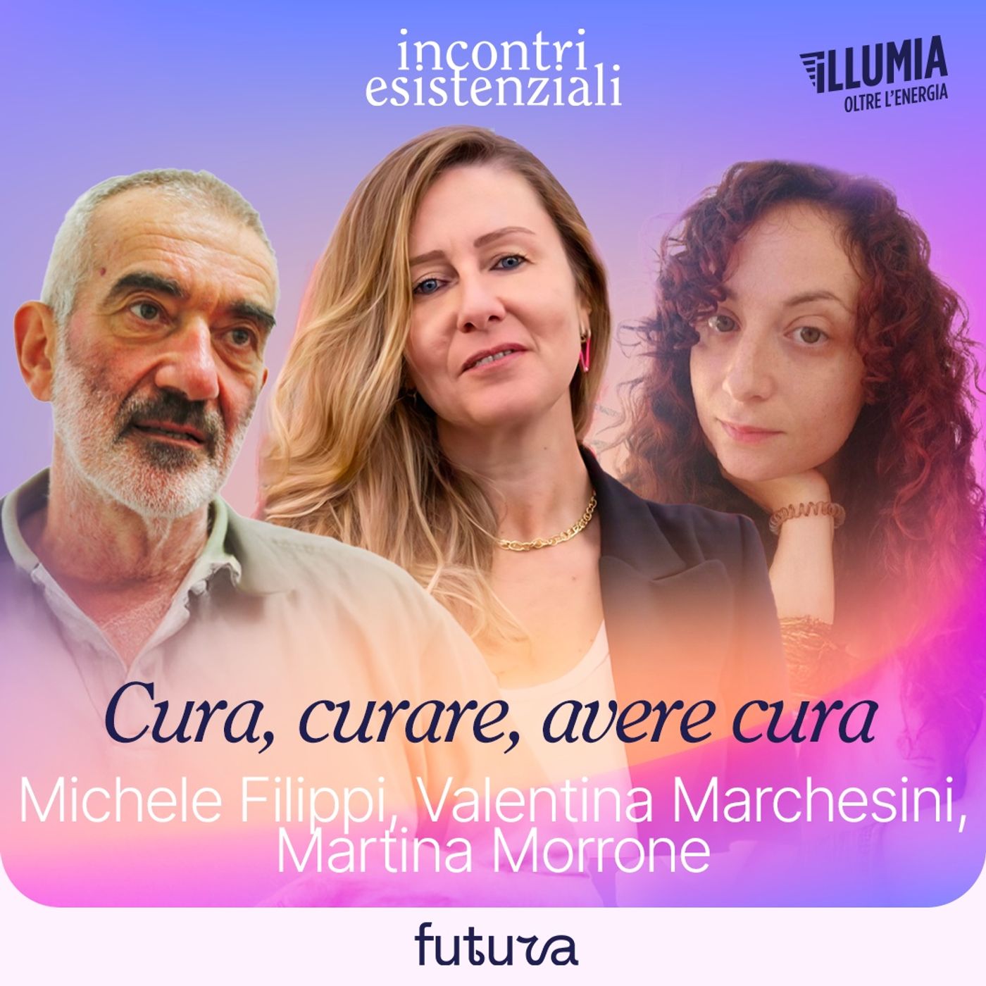 22 - Cura, curare, avere cura: nelle relazioni, nella terapia, nel lavoro