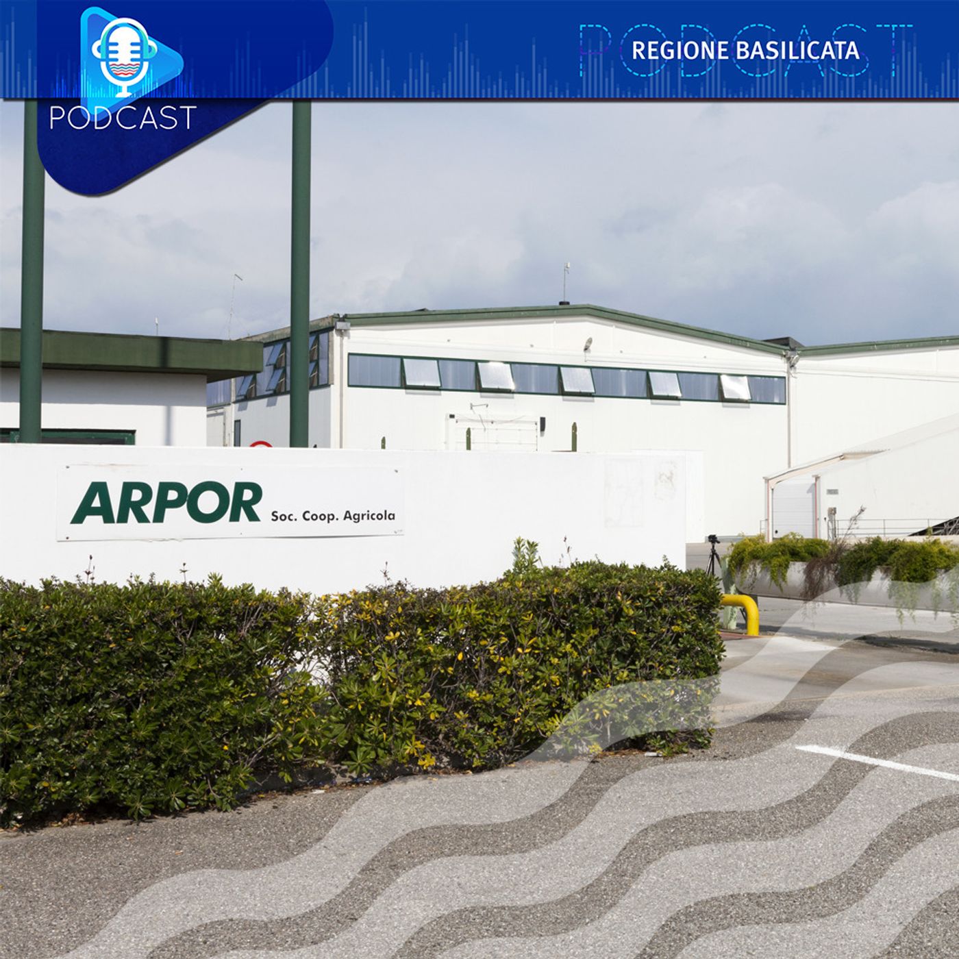 La Regione Basilicata in Podcast