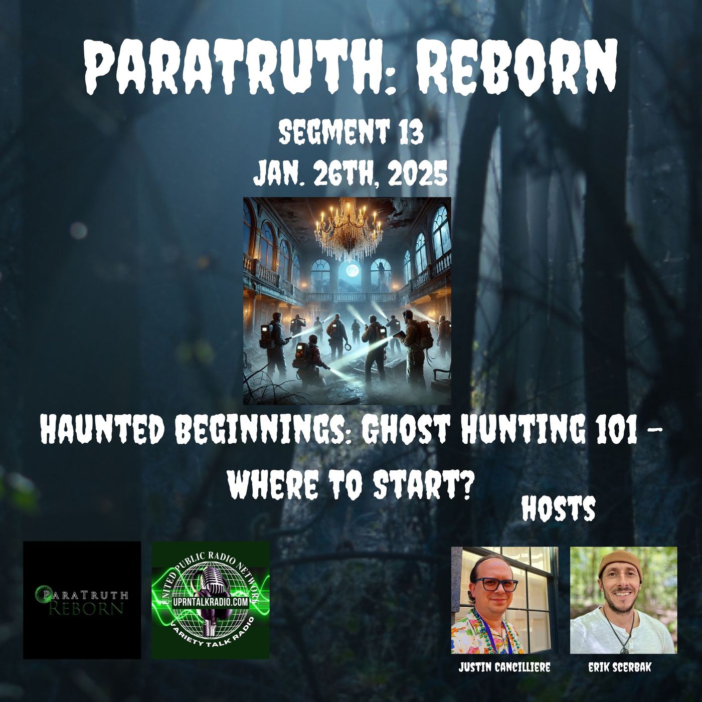 Haunted Beginnings: Ghost Hunting 101 - Where To Start