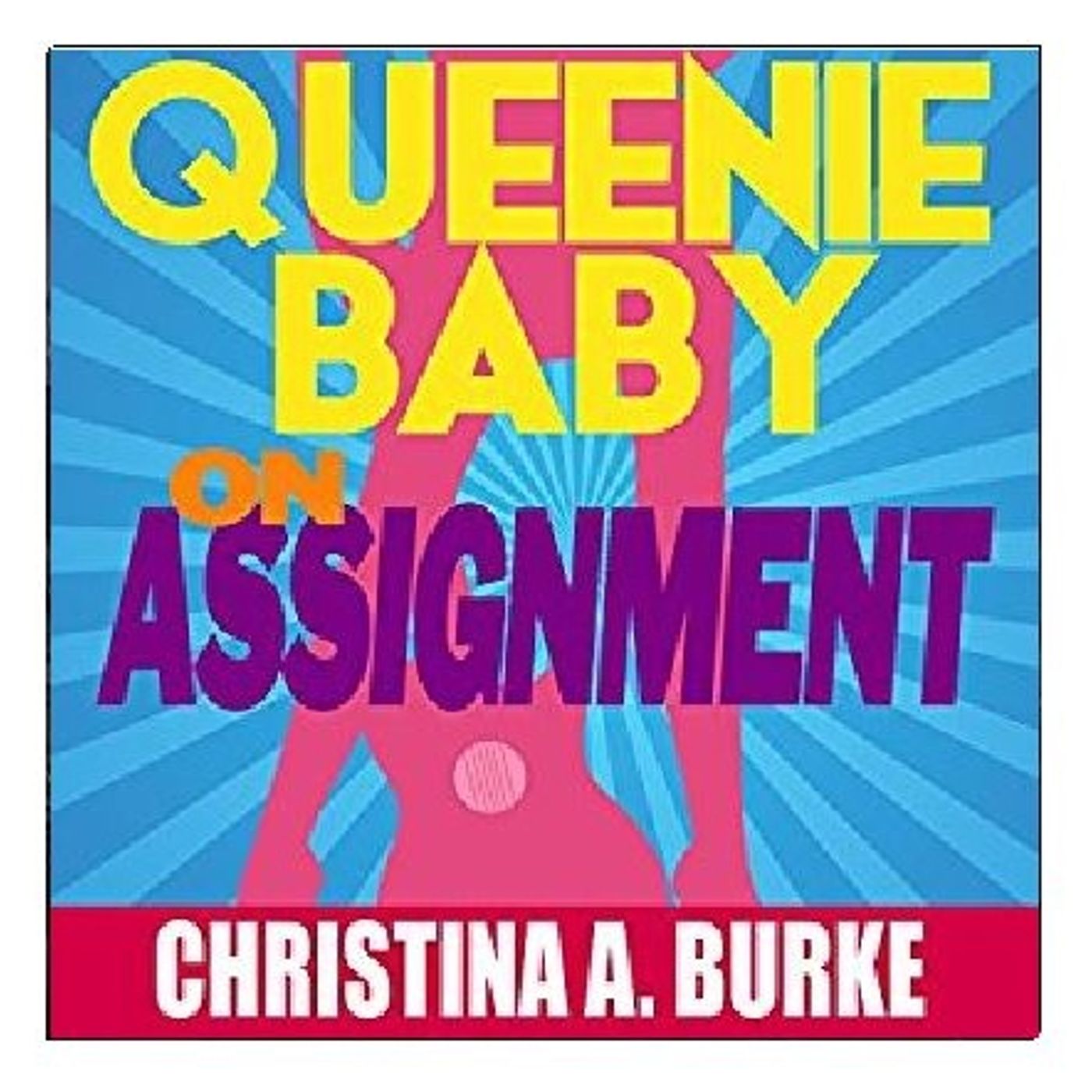 Queenie Baby By Christina A. Burke Narrated By Angel Clark episode artwork