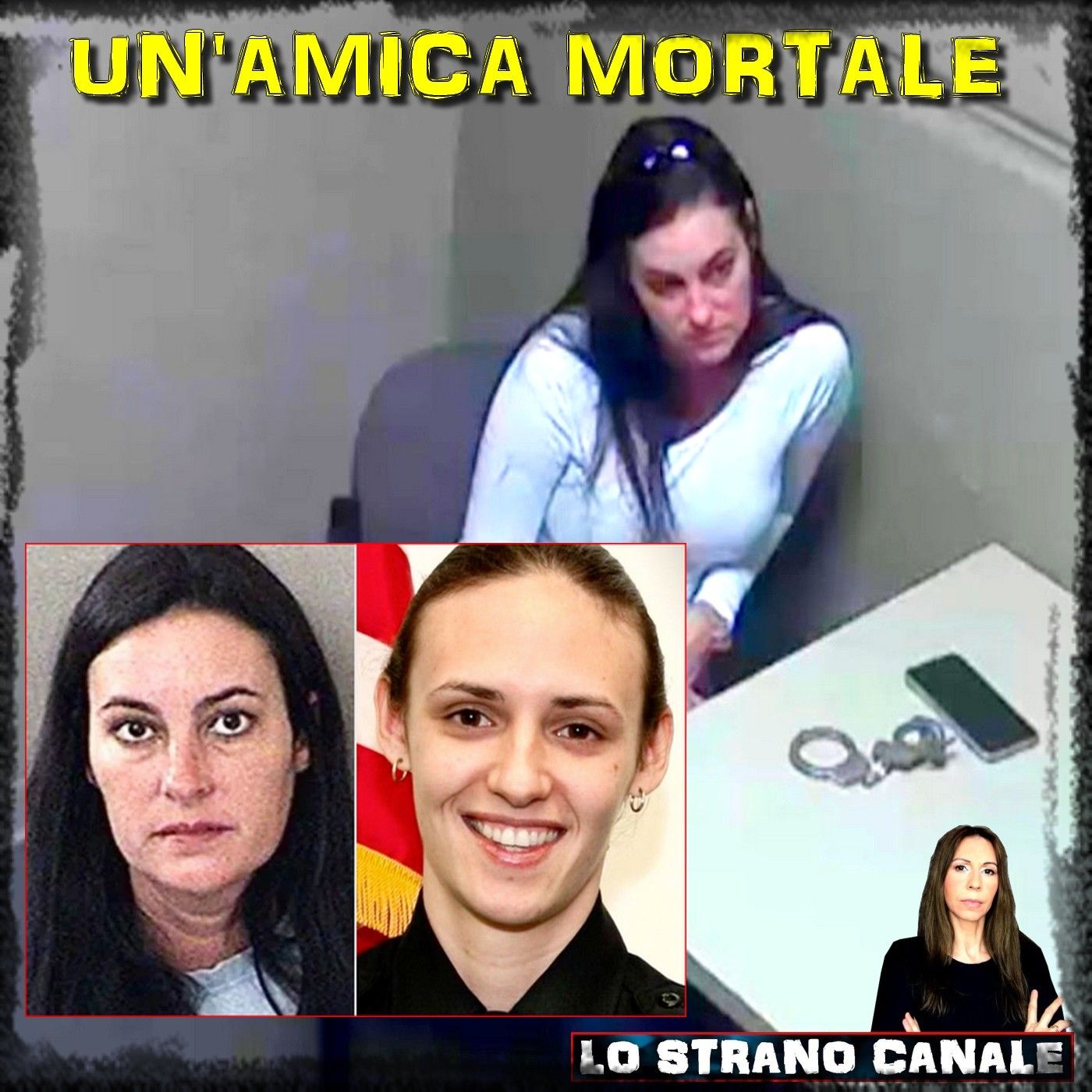 UN'AMICA MORTALE - Ashley McArthur (Lo Strano Canale Podcast)