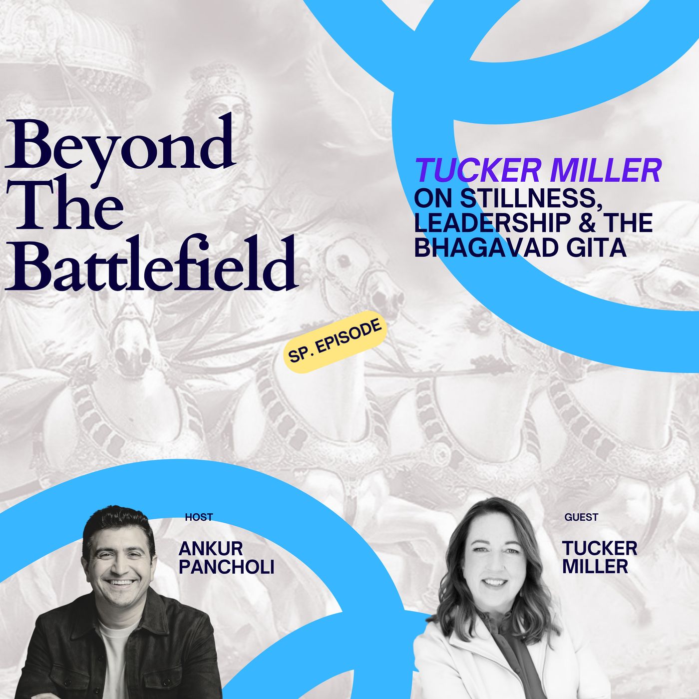 Tucker Miller on Stillness, Leadership & The Bhagavad Gita episode artwork
