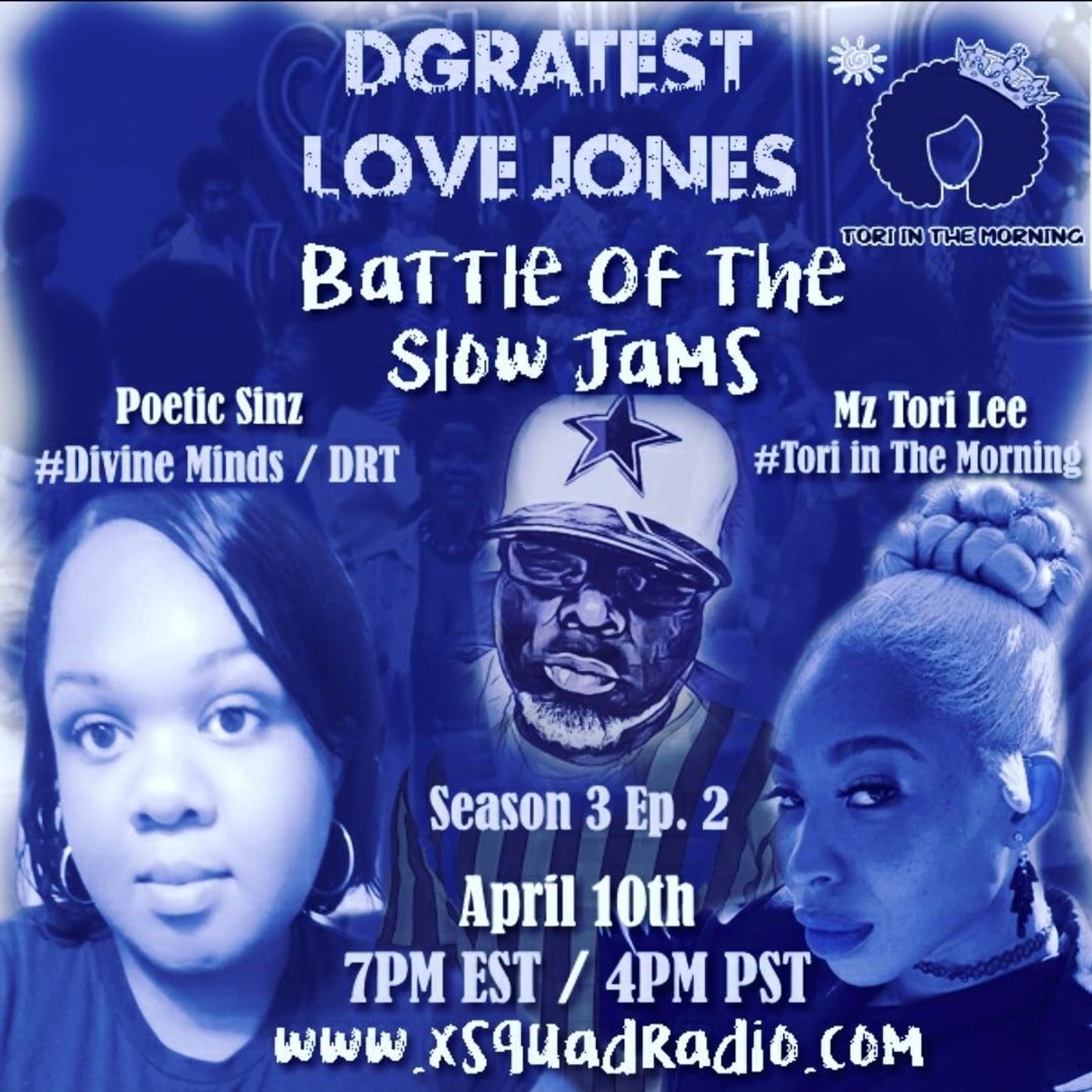 DGratest Sunday Night Love Jones Presents:  The Battle of The Slow Jams S3 Part #22 : Poetic Sinz vs Ms Tori Lee  4/10/22