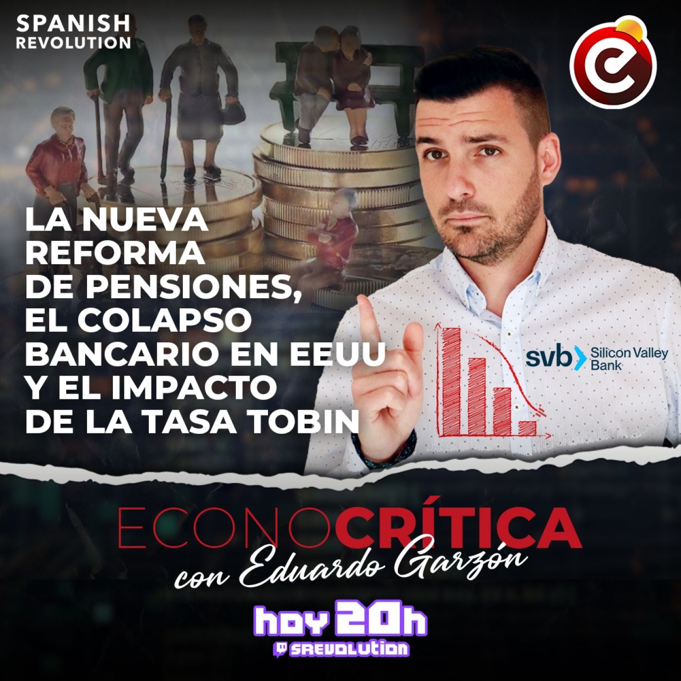 Econocrítica 1x10 - Colapso de Silicon Valley Bank, reforma de pensiones y Tasa Tobin