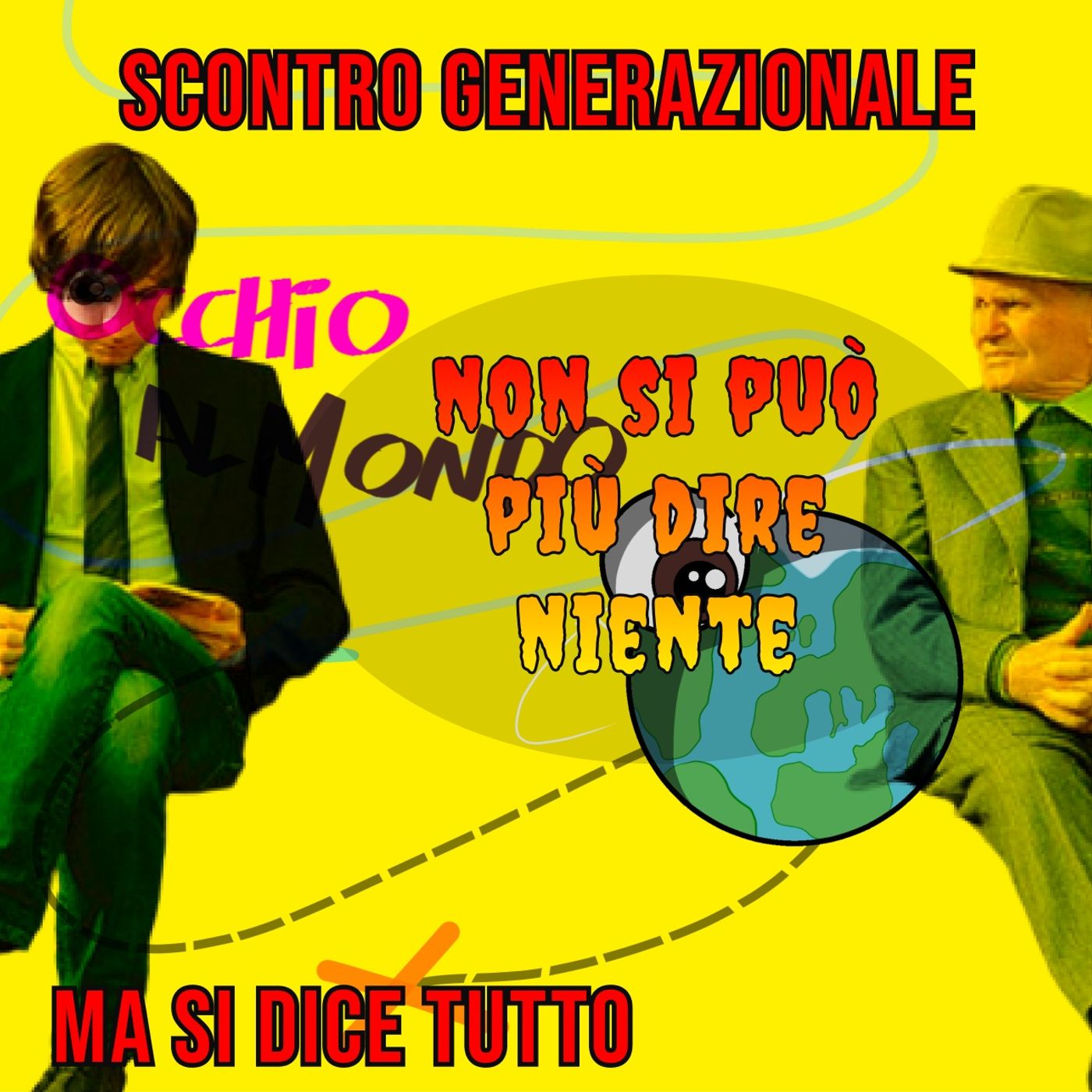 Scontro generazionale: quando non si può più dire niente ma si continua a dire tutto episode artwork