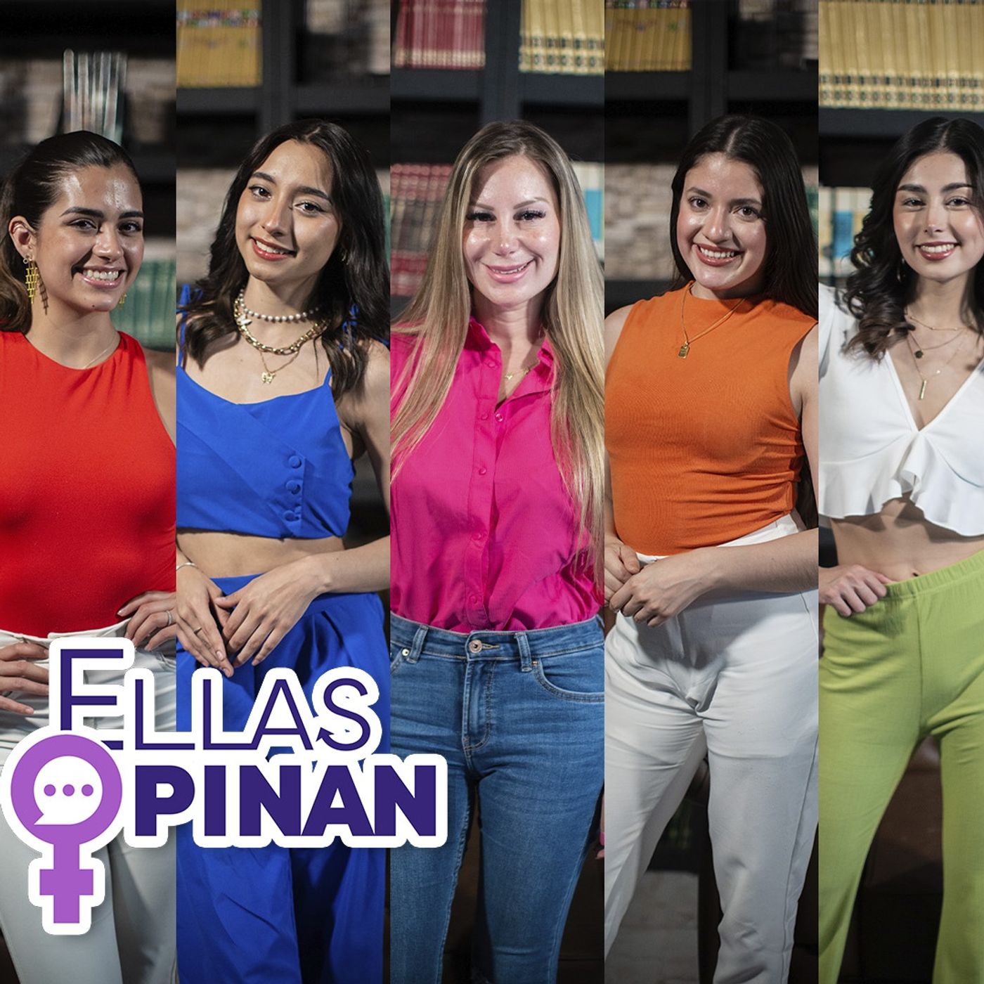 ELLAS OPINAN
