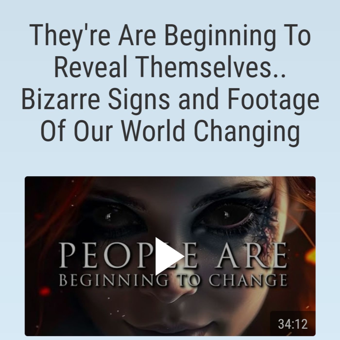 They're Are Beginning To Reveal Themselves.. Bizarre Signs and Footage Of Our World Changing episode artwork
