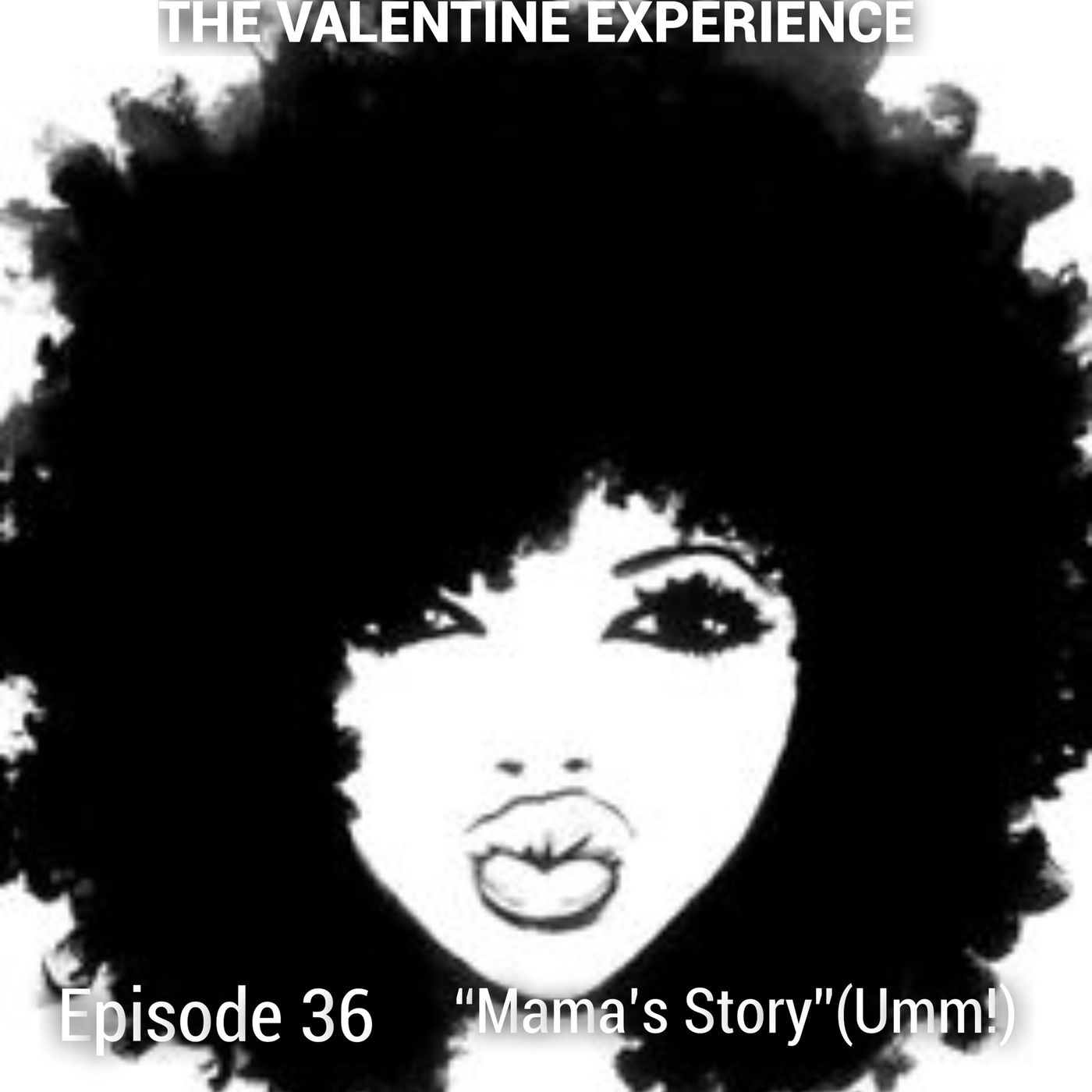 The Valentine Experience