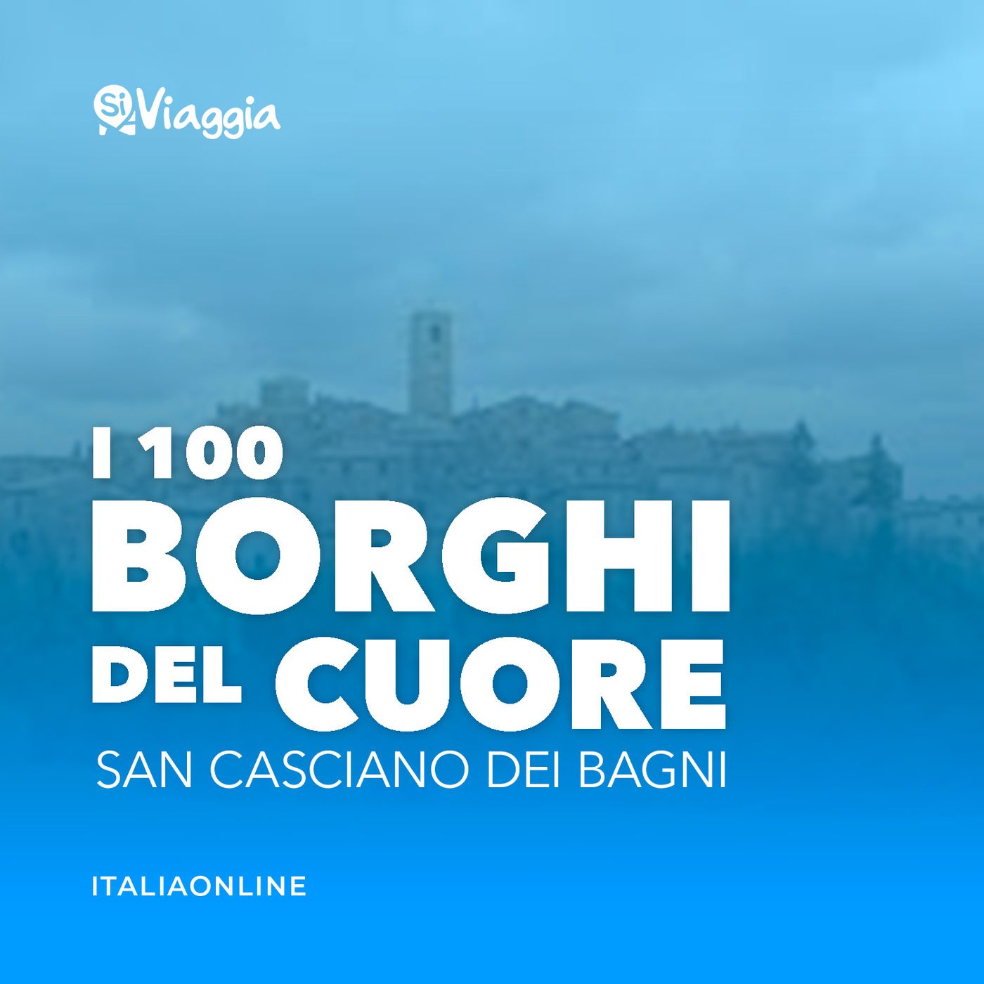 I 100 borghi del cuore di SiViaggia
