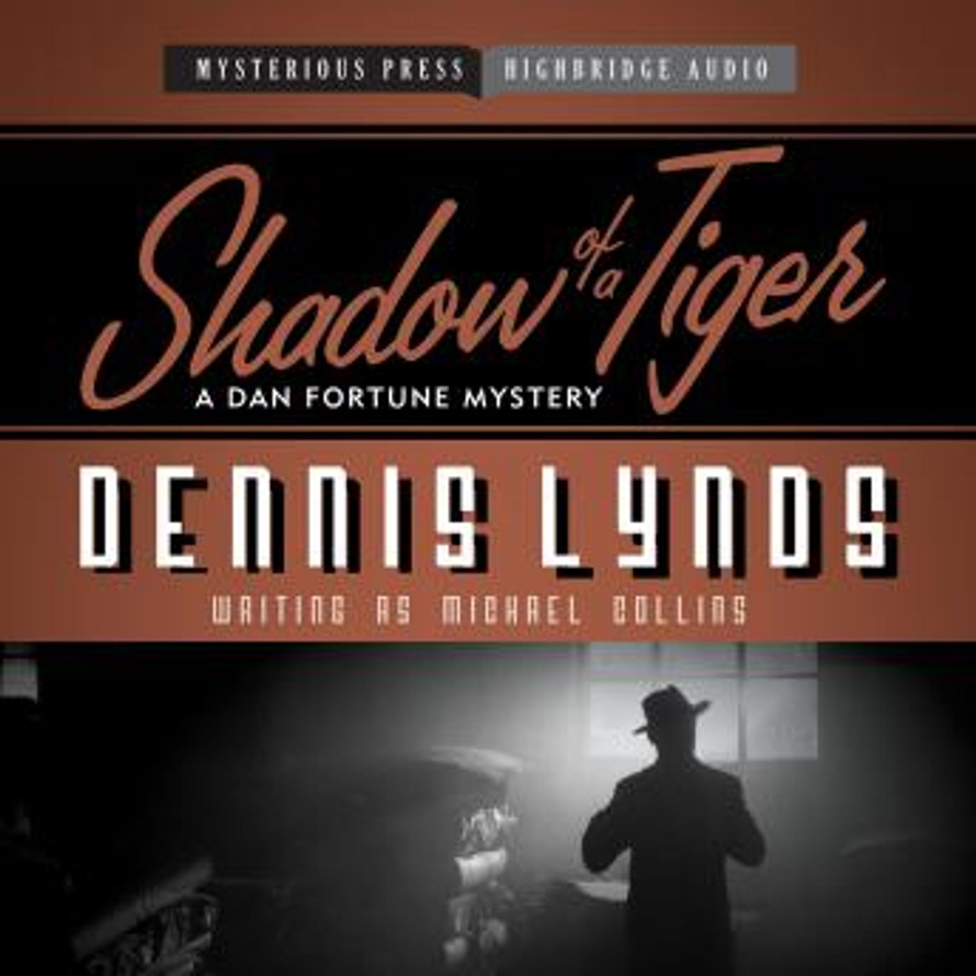 Shadow of a Tiger: A Dan Fortune Mystery by Dennis Lynds episode artwork