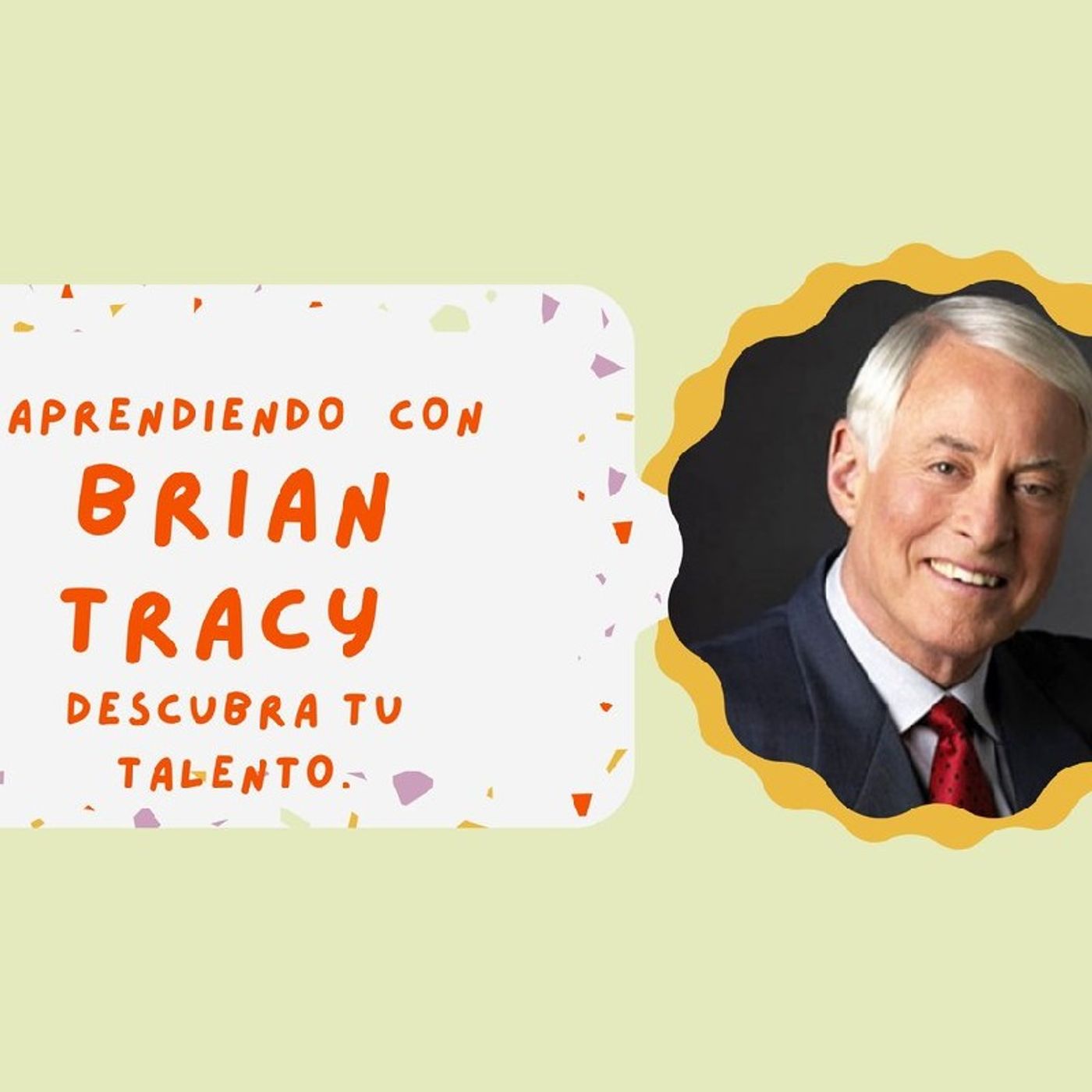 Aprendiendo Con Brian Tracy.