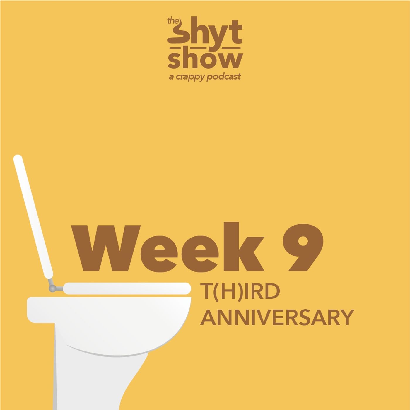 WEEK 9 | t(h)ird anniversary episode artwork