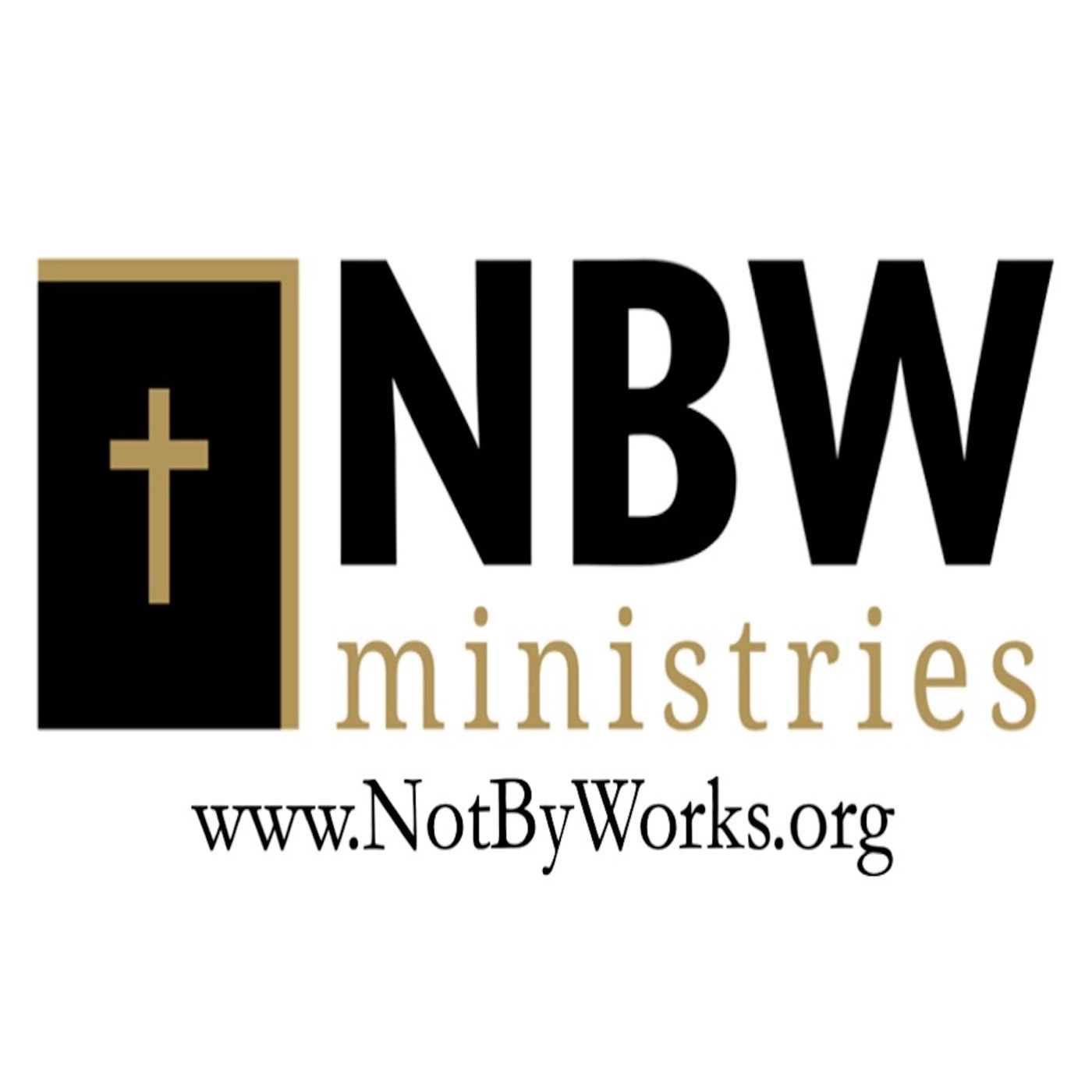Not By Works Ministries