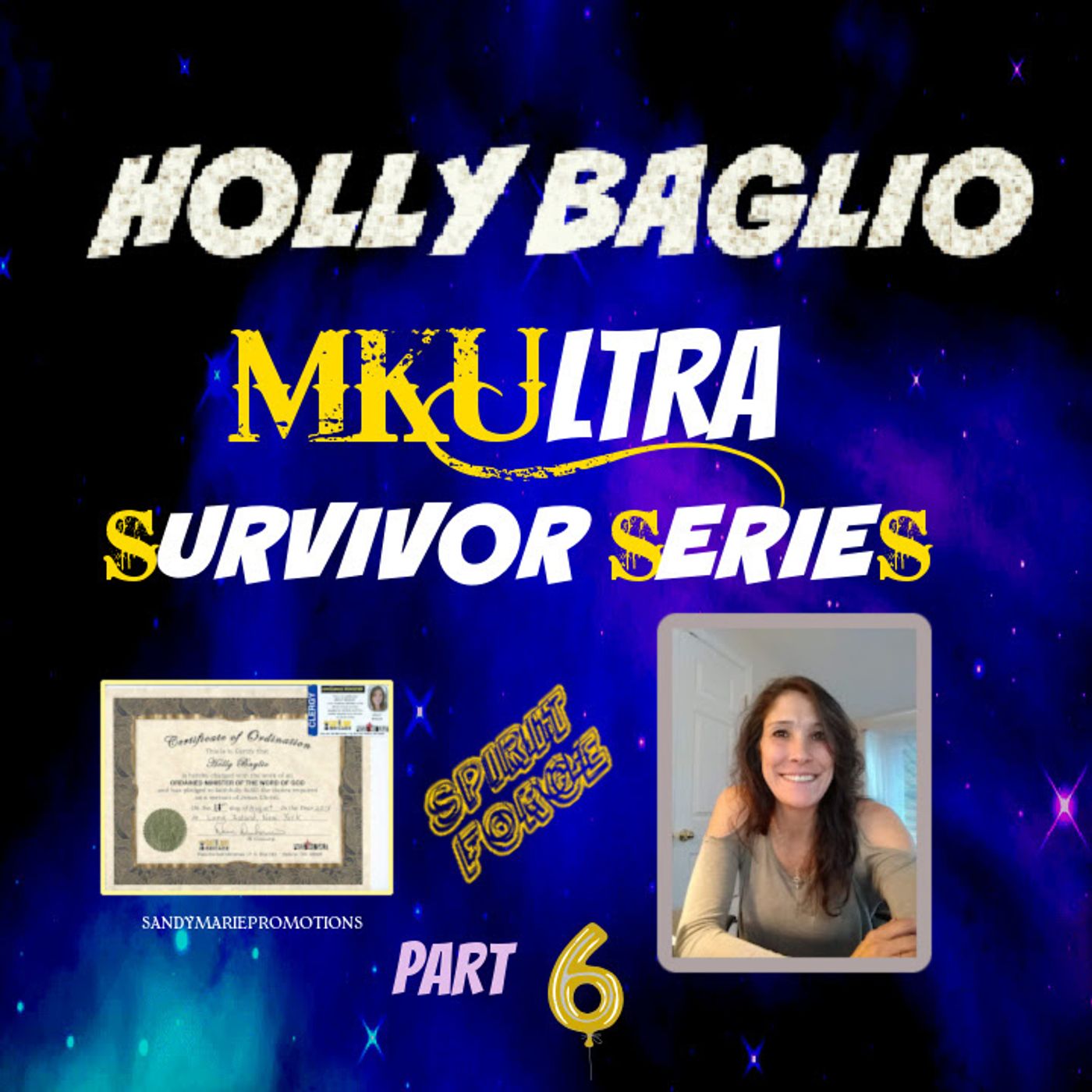 MKultra Survivor Series part 6 with Holly and Claudette Arsenault