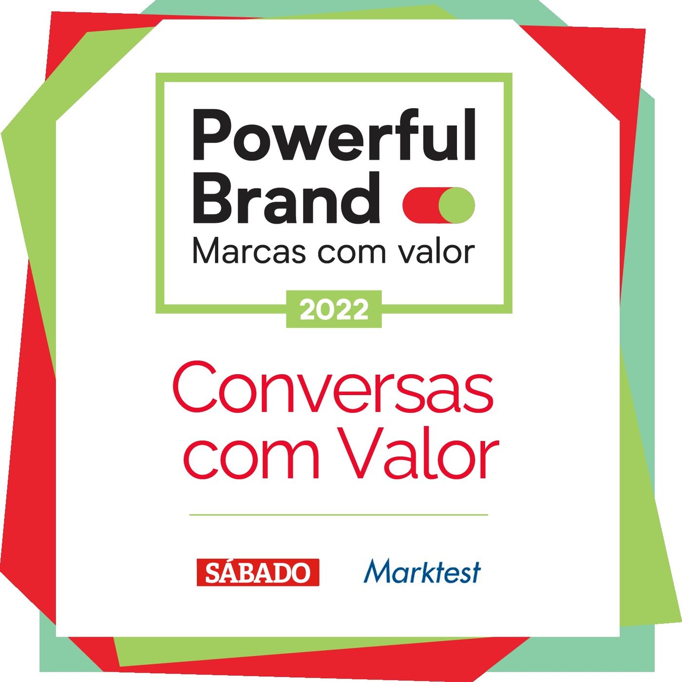 Powerful Brands – Conversas com valor