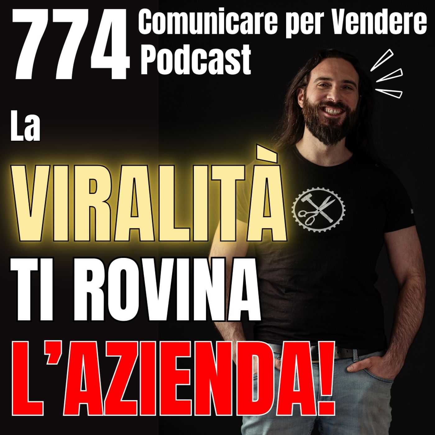 774 - La viralità ti rovina l’azienda per 4 motivi