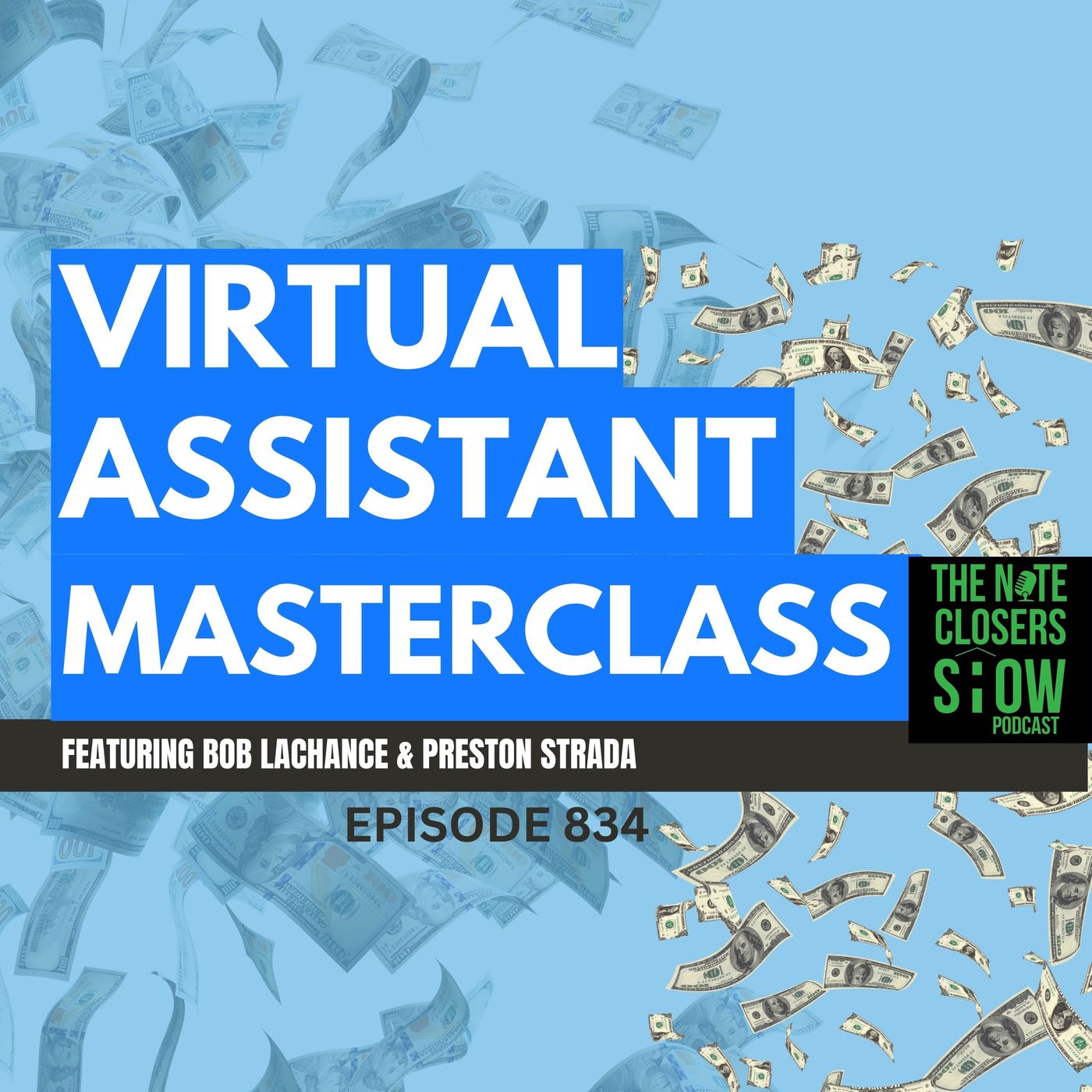 The Note Closers Show Podcast