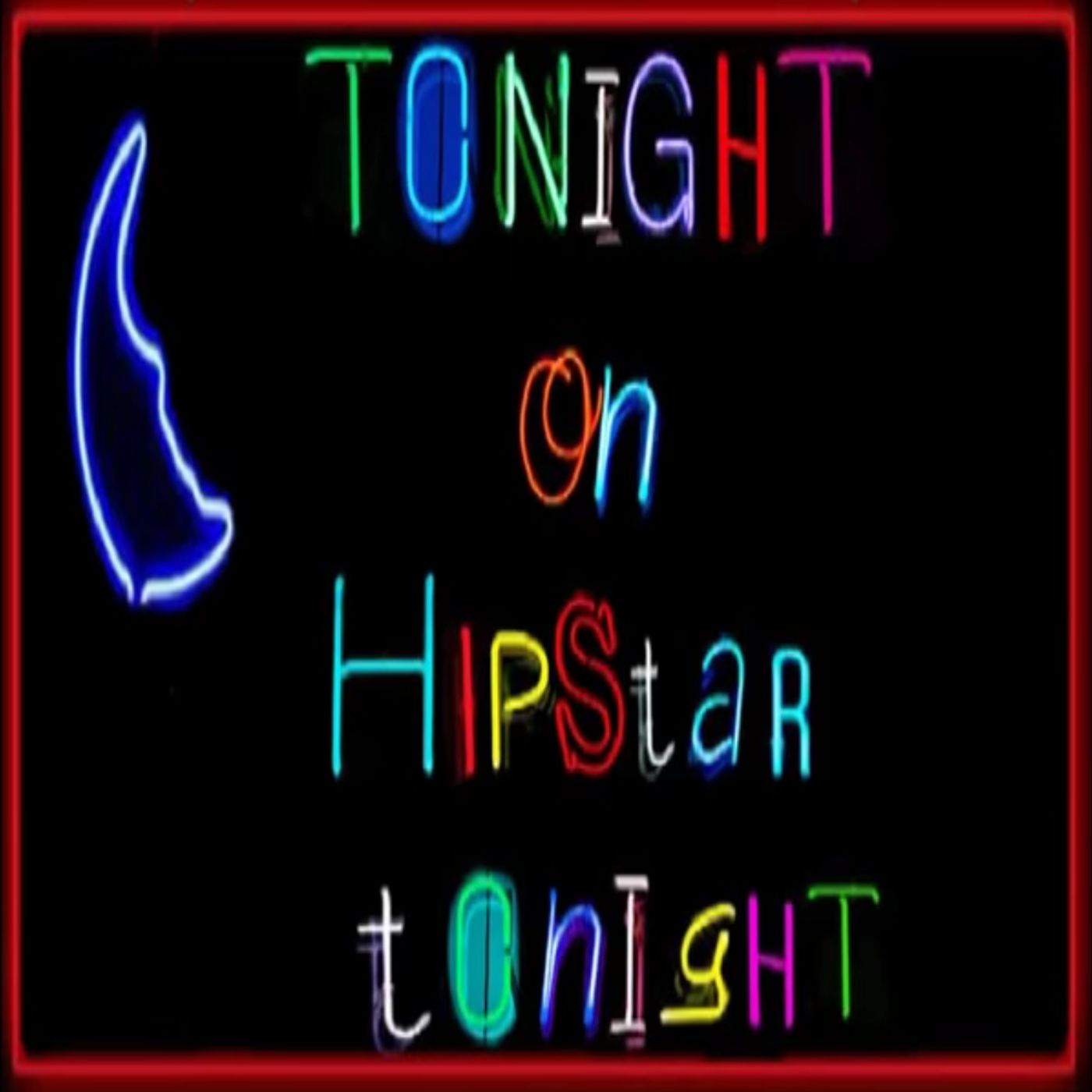 Tonight On HipStar Tonight podcast artwork