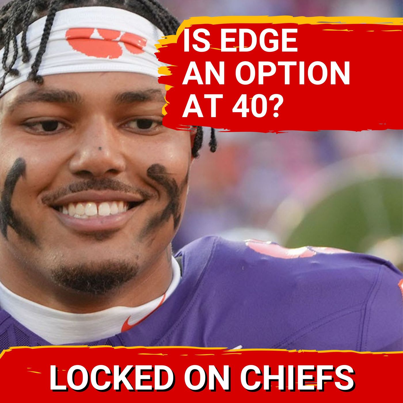 Only a Few Edges Remain for Kansas City Chiefs—Who Will They TARGET at 40?