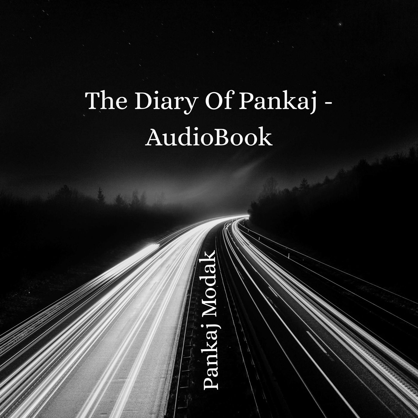 The Diary Of Pankaj - AudioBook podcast artwork