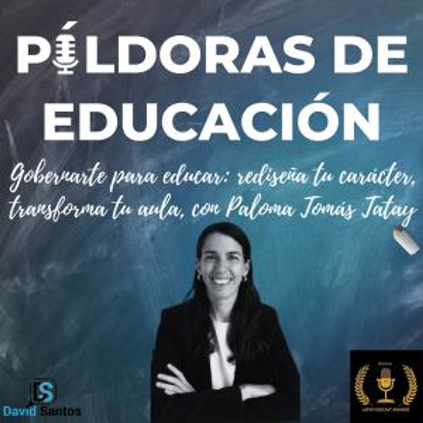 106. Gobernarte para educar: rediseña tu carácter, transforma tu aula, con Paloma Tomás Tatay