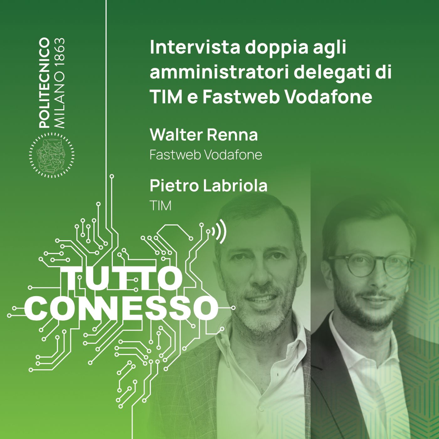 Intervista agli amministratori delegati di Fastweb Vodafone e Tim. Con Walter Renna e Pietro Labriola