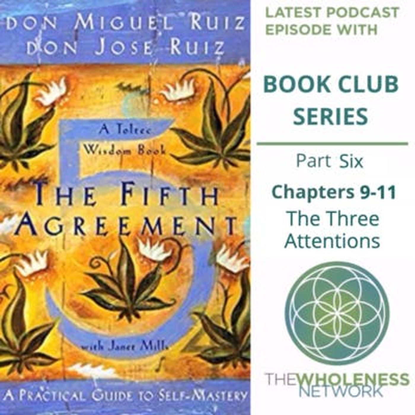 51. The Fifth Agreement - Part 6 episode artwork