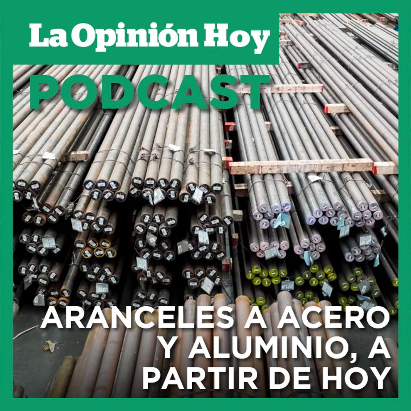 Entran en vigor aranceles del 50% a las importaciones de acero y aluminio.