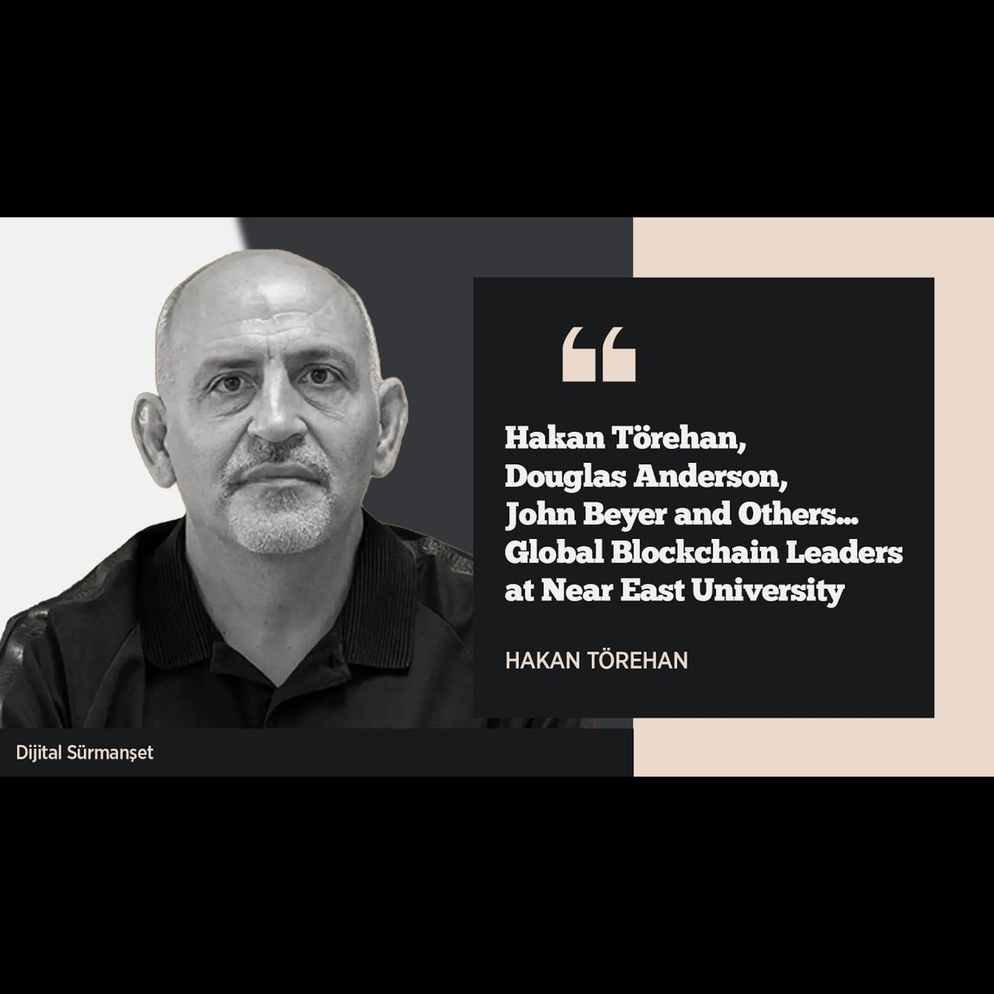 Hakan Törehan, Douglas Anderson, John Beyer ... Global Blockchain Leaders at Near East University