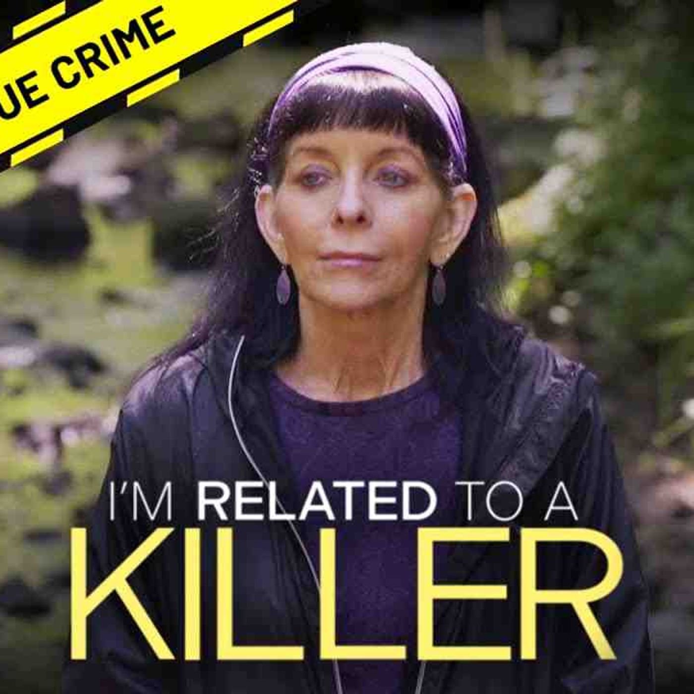 Robert Towery _ I_m Related To A Killer episode artwork