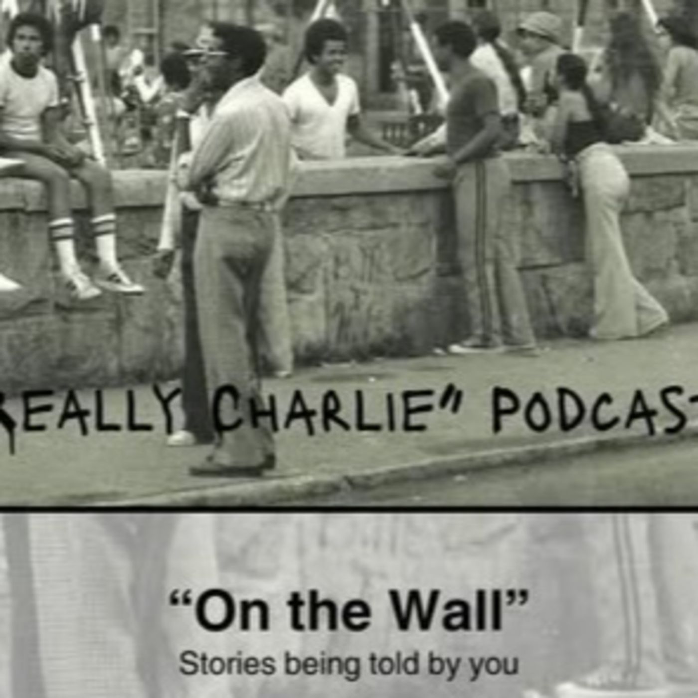 Really Charlie Podcast