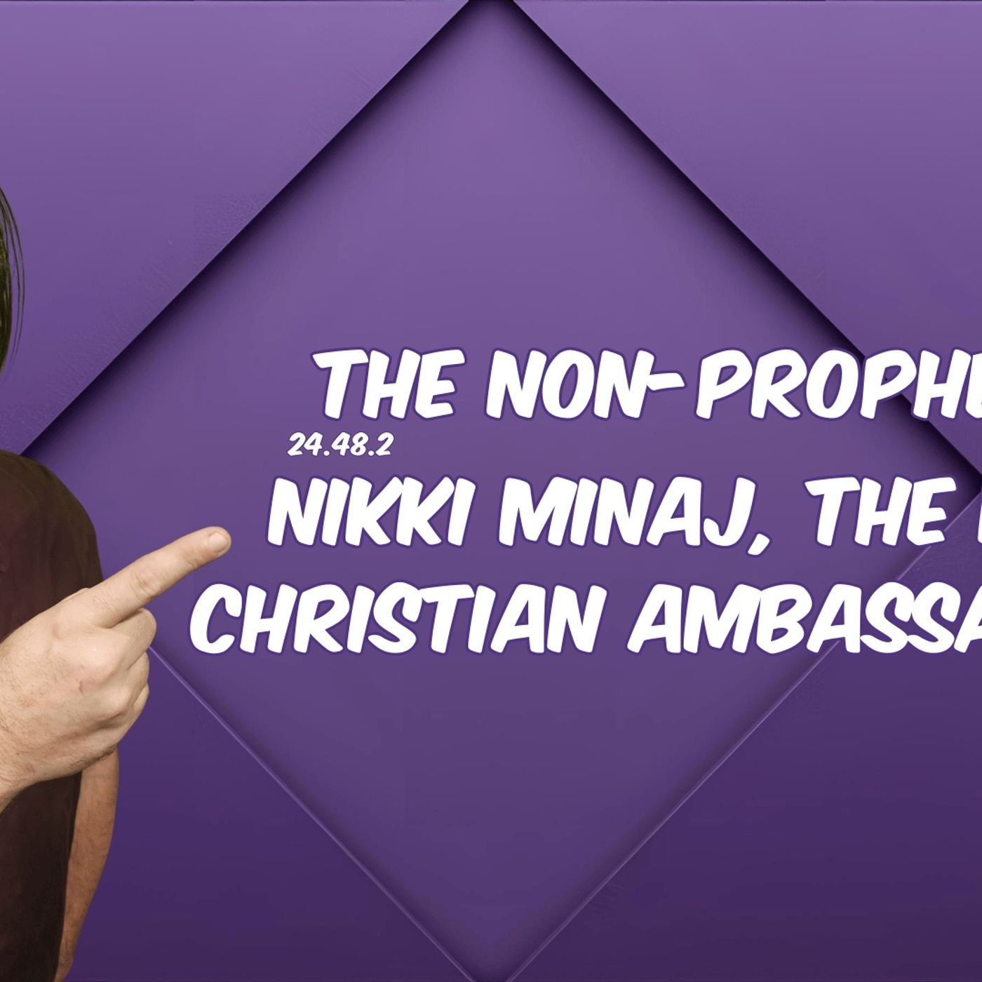 The Non-Prophets, Episode 24.48.2 featuring Rob, Flabbergasted, & Stephen Harder