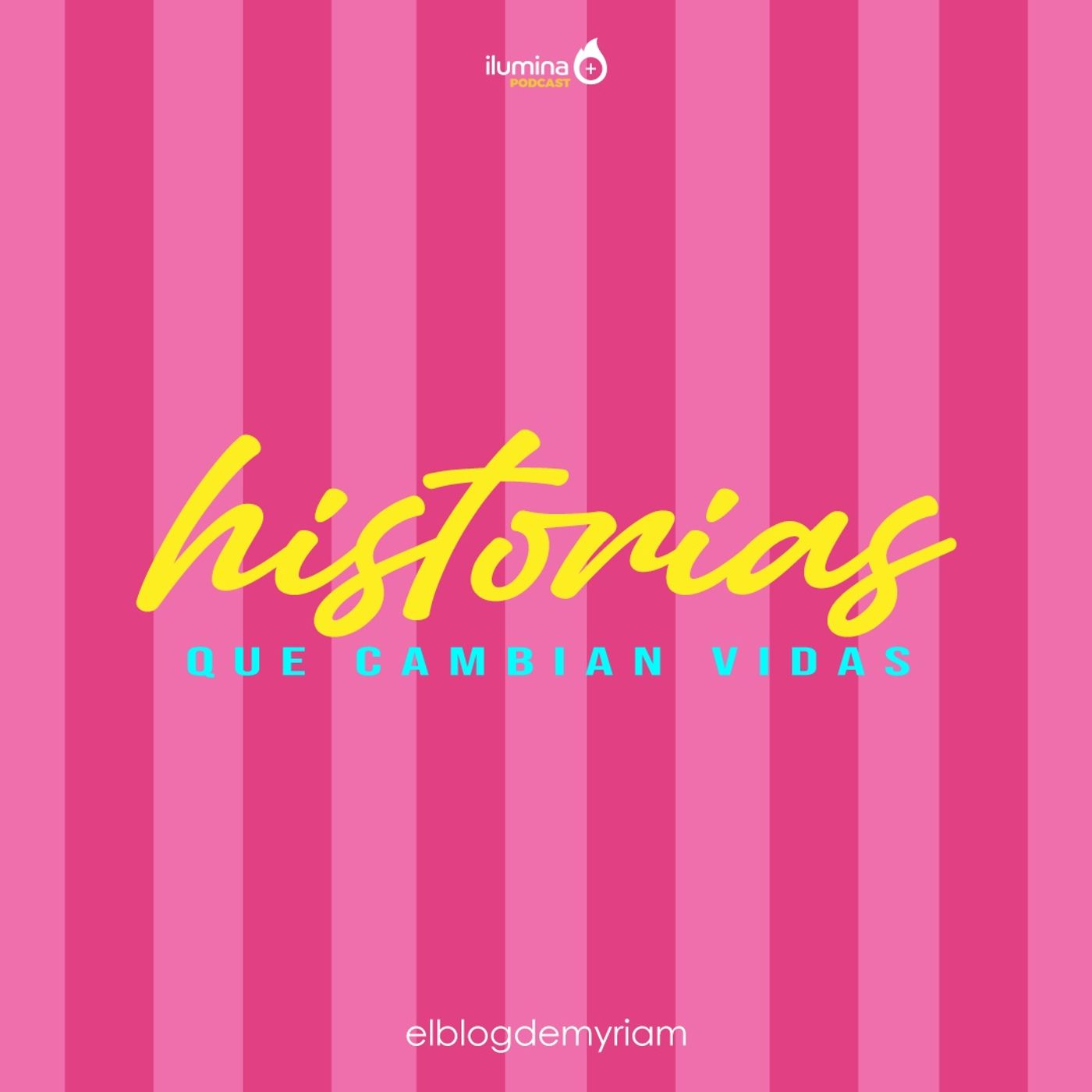 Historias que cambian vidas
