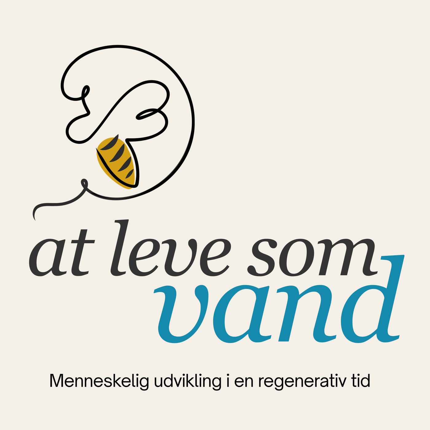 At leve som vand