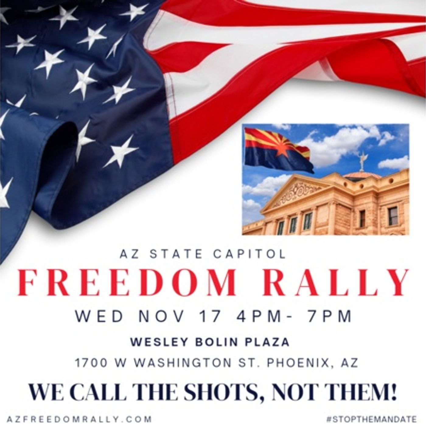 ARIZONA FREEDOM RALLY - STOP THE VACCINE MANDATES! Wednesday 11/17 @ 4pm to 7pm episode artwork