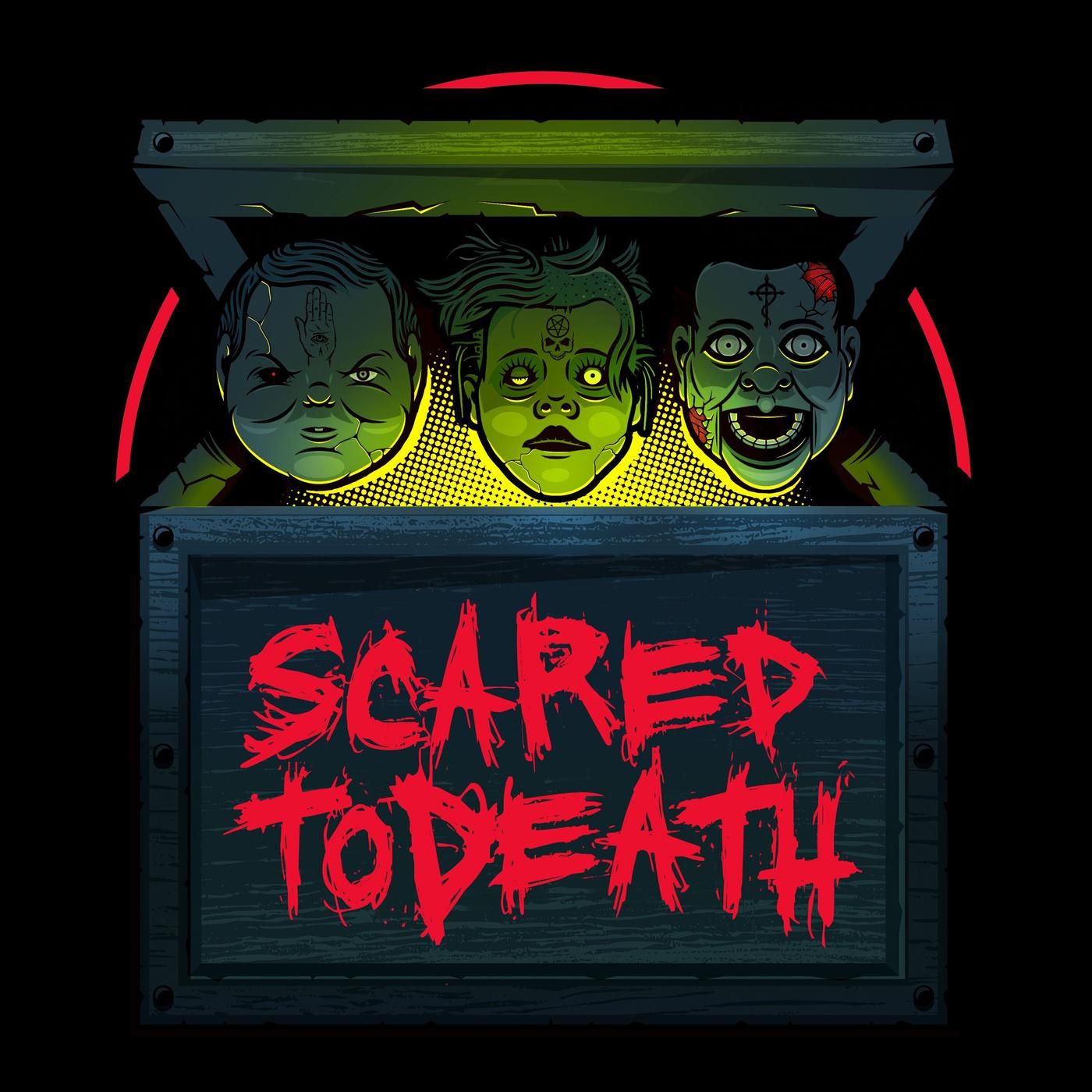 422 Strange But True & Scared To The Death