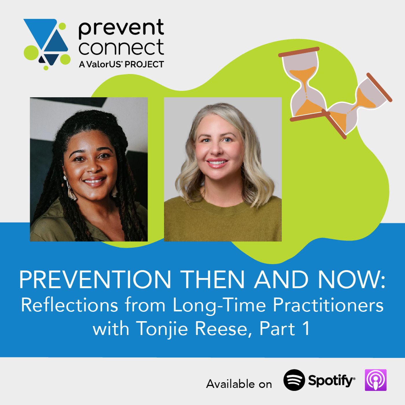 Prevention Then and Now: Reflections from Long-Time Practitioners with Tonjie Reese, Part 1