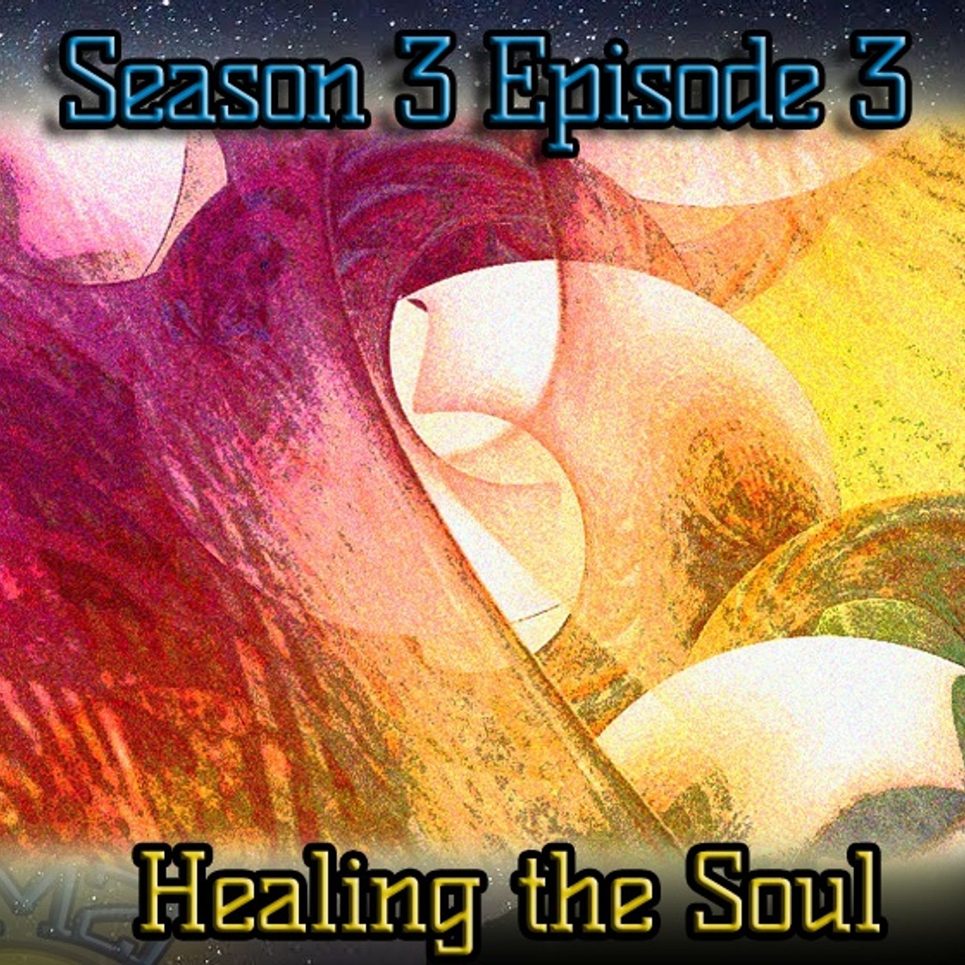 Ep. 71 Healing the Soul episode artwork