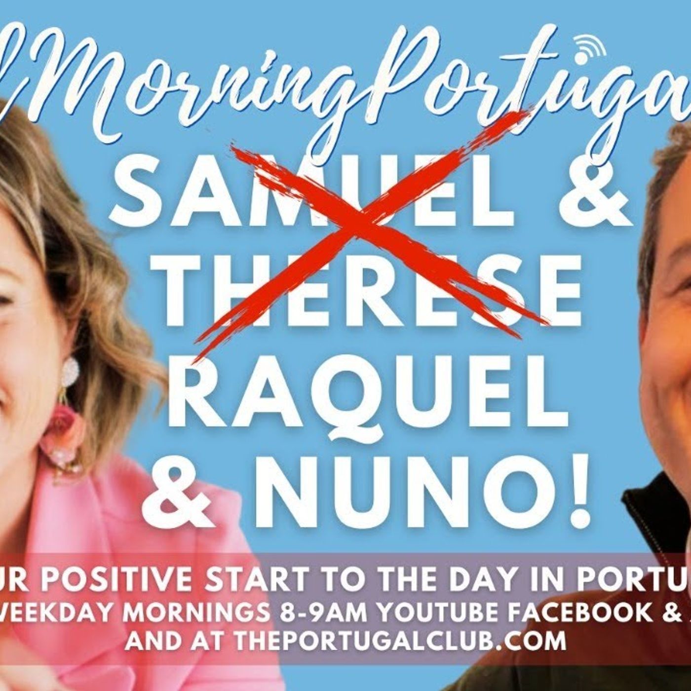 It's NO to Samuel & Therese, and YES to Raquel & Nuno on Good Morning Portugal!