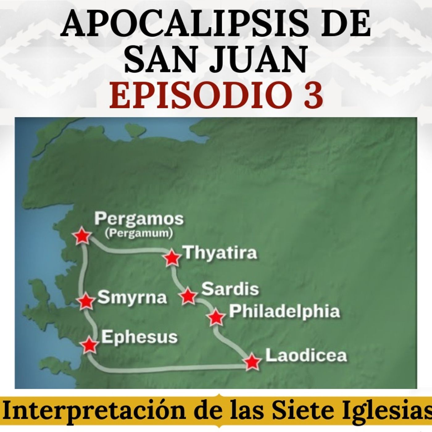El Apocalipsis de San Juan (3): Cartas a las Siete Iglesias (continuación).