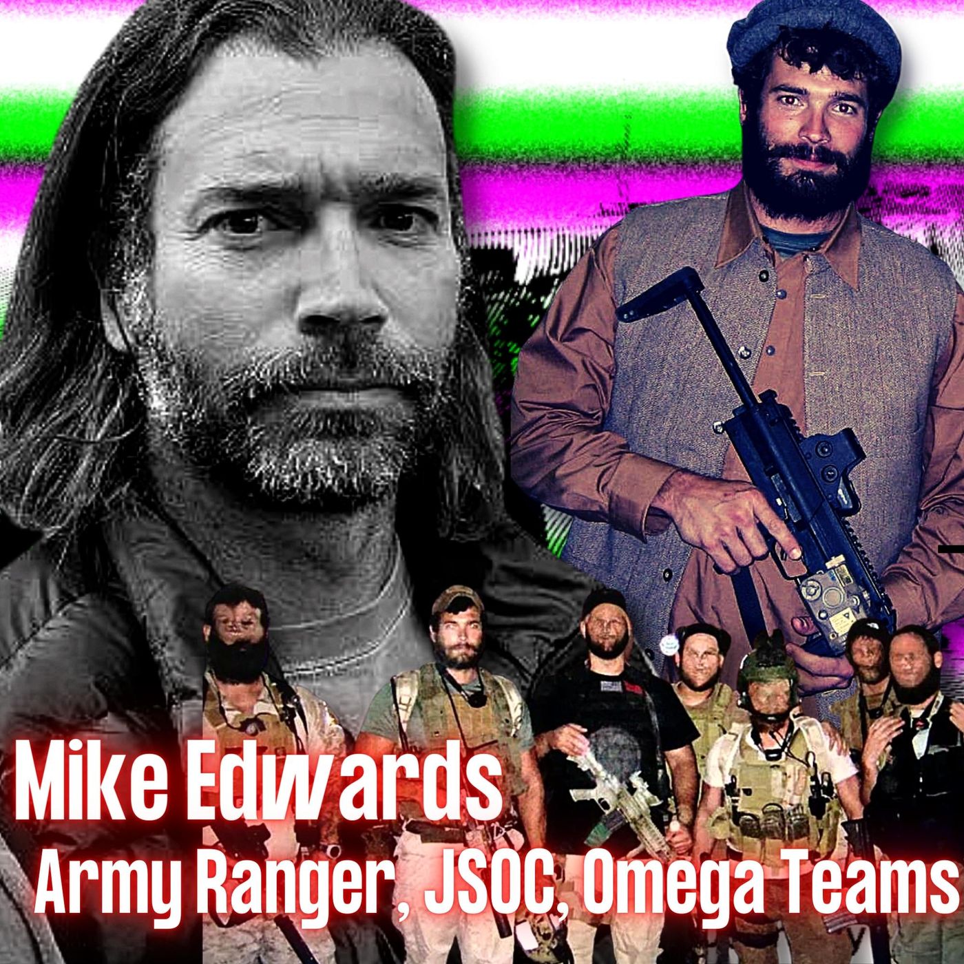 RANGER, RRC (JSOC), OMEGA Team Operator | Mike Edwards | Ep. 240