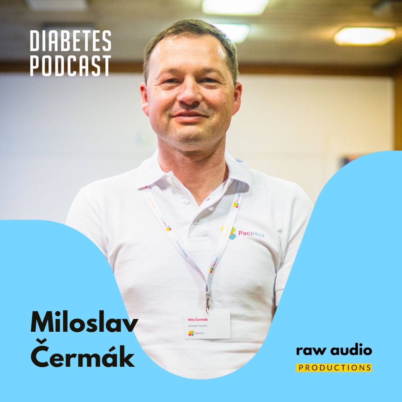 Býval pokusným králíkem a s cukrovkou žije 44 let. V Česku se máme dobře, říká Miloslav Čermák episode artwork