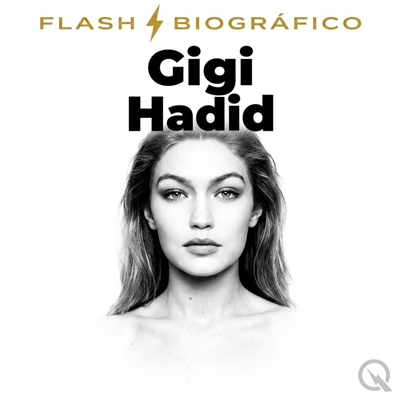Gigi Hadid - Flash Biográfico