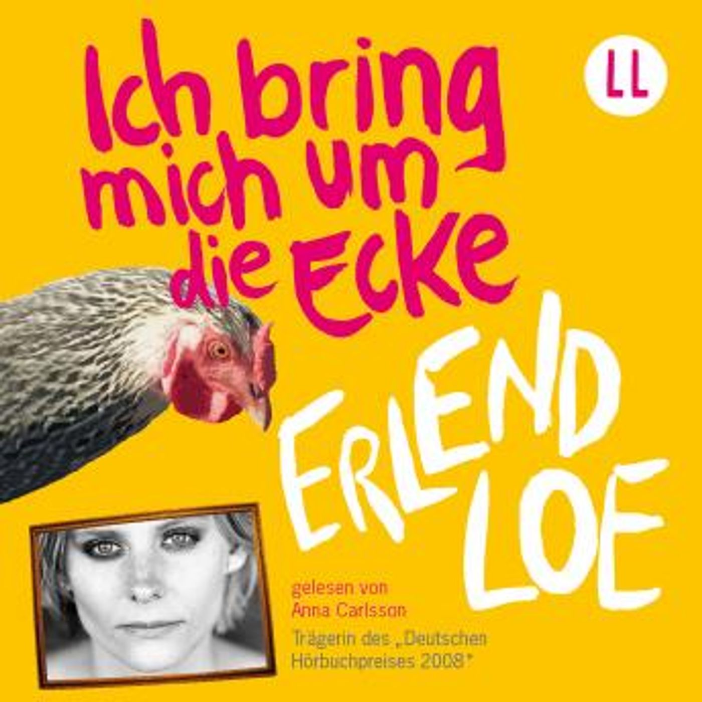 [German] - Ich bring mich um die Ecke (Ungekürzt) by Erlend Loe episode artwork