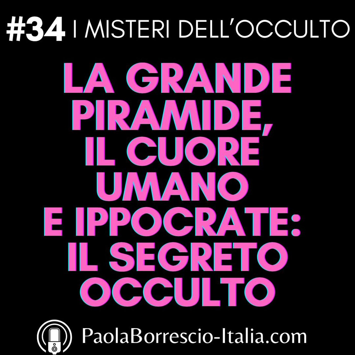 I MISTERI dell\'OCCULTO di Paola Borrescio